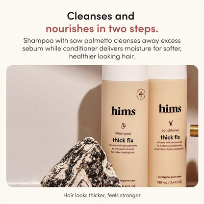 Hims Thick Fix Shampoo & Conditioner, Saw Palmetto, Eucalyptus, 6.4 Fl Oz